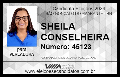 Candidato SHEILA CONSELHEIRA 2024 - SÃO GONÇALO DO AMARANTE - Eleições