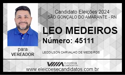 Candidato LEO MEDEIROS 2024 - SÃO GONÇALO DO AMARANTE - Eleições