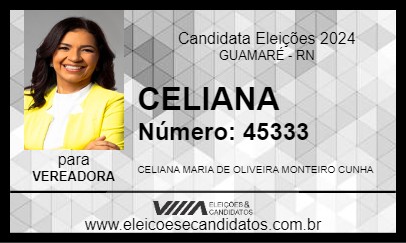 Candidato CELIANA 2024 - GUAMARÉ - Eleições