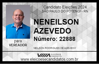 Candidato NEILSON AZEVEDO 2024 - SÃO PAULO DO POTENGI - Eleições