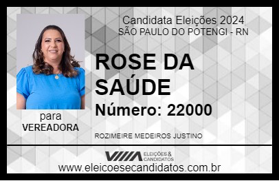 Candidato ROSE DA SAÚDE 2024 - SÃO PAULO DO POTENGI - Eleições