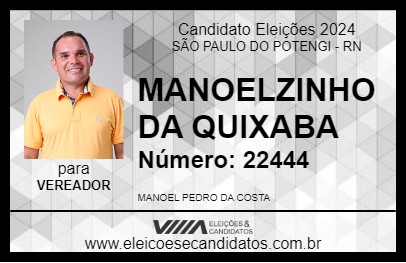 Candidato MANOELZINHO DA QUIXABA 2024 - SÃO PAULO DO POTENGI - Eleições