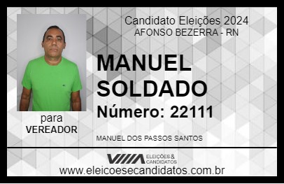 Candidato MANUEL SOLDADO 2024 - AFONSO BEZERRA - Eleições