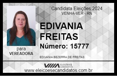 Candidato EDIVANIA FREITAS 2024 - VENHA-VER - Eleições