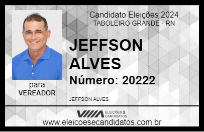 Candidato JEFFSON ALVES 2024 - TABOLEIRO GRANDE - Eleições