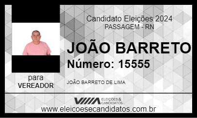 Candidato JOÃO BARRETO 2024 - PASSAGEM - Eleições