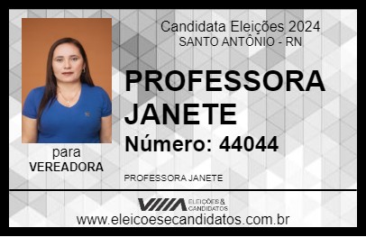 Candidato PROFESSORA JANETE 2024 - SANTO ANTÔNIO - Eleições