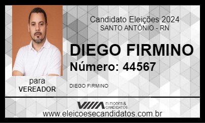 Candidato DIEGO FIRMINO 2024 - SANTO ANTÔNIO - Eleições