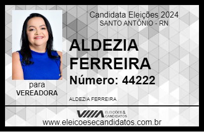 Candidato ALDEZIA FERREIRA 2024 - SANTO ANTÔNIO - Eleições