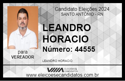 Candidato LEANDRO HORACIO 2024 - SANTO ANTÔNIO - Eleições