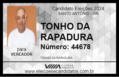 Candidato TONHO DA RAPADURA 2024 - SANTO ANTÔNIO - Eleições