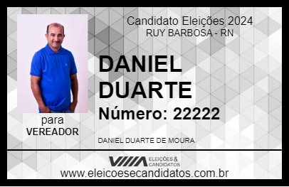 Candidato DANIEL DUARTE 2024 - RUY BARBOSA - Eleições