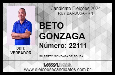 Candidato BETO GONZAGA 2024 - RUY BARBOSA - Eleições