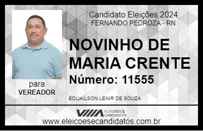 Candidato NOVINHO DE MARIA CRENTE 2024 - FERNANDO PEDROZA - Eleições