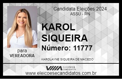 Candidato KAROL SIQUEIRA 2024 - ASSÚ - Eleições