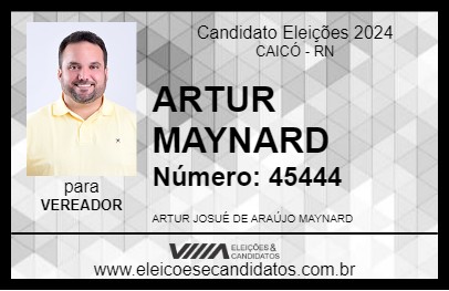 Candidato ARTUR MAYNARD 2024 - CAICÓ - Eleições