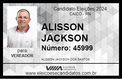 Candidato ALISSON JACKSON 2024 - CAICÓ - Eleições