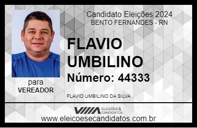 Candidato FLAVIO UMBILINO 2024 - BENTO FERNANDES - Eleições