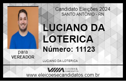 Candidato LUCIANO DA LOTERICA 2024 - SANTO ANTÔNIO - Eleições