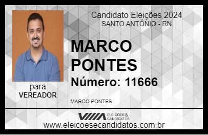 Candidato MARCO PONTES 2024 - SANTO ANTÔNIO - Eleições