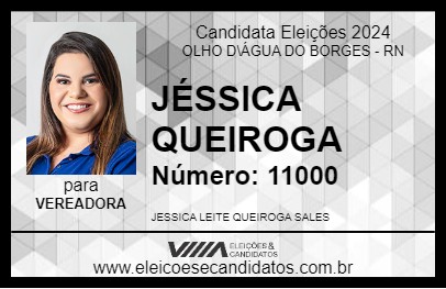 Candidato JÉSSICA QUEIROGA 2024 - OLHO D\ÁGUA DO BORGES - Eleições