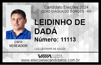 Candidato LEIDINHO DE DADÁ 2024 - OLHO D\ÁGUA DO BORGES - Eleições