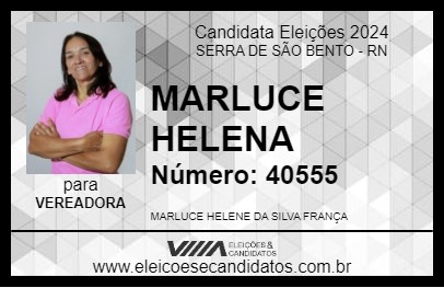 Candidato MARLUCE HELENA 2024 - SERRA DE SÃO BENTO - Eleições