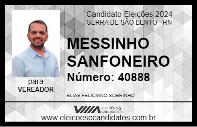 Candidato MESSINHO SANFONEIRO 2024 - SERRA DE SÃO BENTO - Eleições