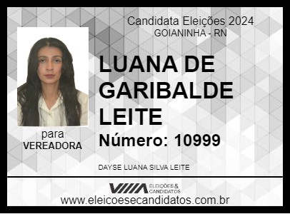 Candidato LUANA DE GARIBALDE LEITE 2024 - GOIANINHA - Eleições