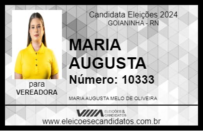 Candidato MARIA AUGUSTA 2024 - GOIANINHA - Eleições