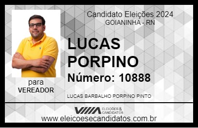 Candidato LUCAS PORPINO 2024 - GOIANINHA - Eleições