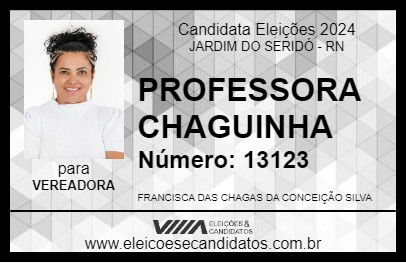 Candidato PROFESSORA CHAGUINHA 2024 - JARDIM DO SERIDÓ - Eleições