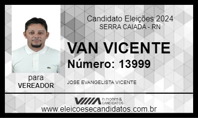 Candidato VAN VICENTE 2024 - SERRA CAIADA - Eleições