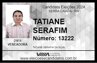 Candidato TATIANE SERAFIM 2024 - SERRA CAIADA - Eleições