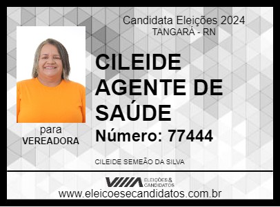 Candidato CILEIDE AGENTE DE SAÚDE 2024 - TANGARÁ - Eleições