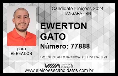 Candidato EWERTON GATO 2024 - TANGARÁ - Eleições