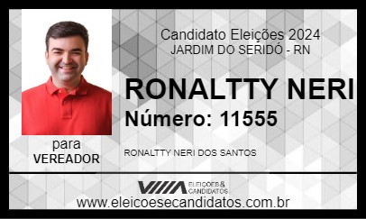 Candidato RONALTTY NERI 2024 - JARDIM DO SERIDÓ - Eleições