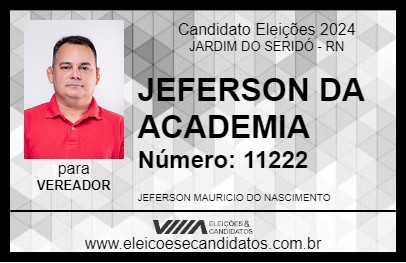 Candidato JEFERSON DA ACADEMIA 2024 - JARDIM DO SERIDÓ - Eleições