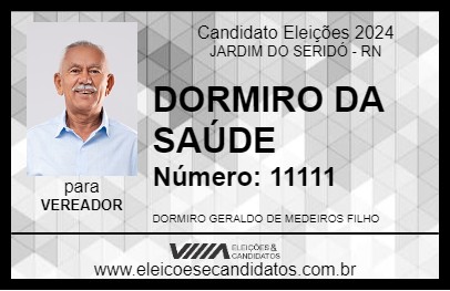 Candidato DORMIRO DA SAÚDE 2024 - JARDIM DO SERIDÓ - Eleições