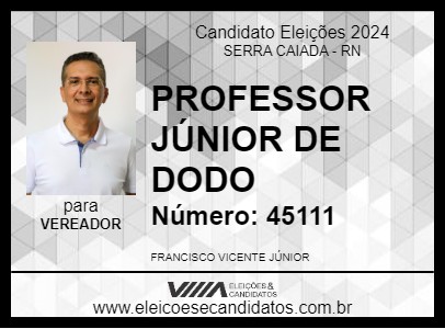 Candidato PROFESSOR JÚNIOR DE DODO 2024 - SERRA CAIADA - Eleições