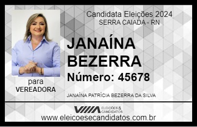 Candidato JANAÍNA BEZERRA 2024 - SERRA CAIADA - Eleições