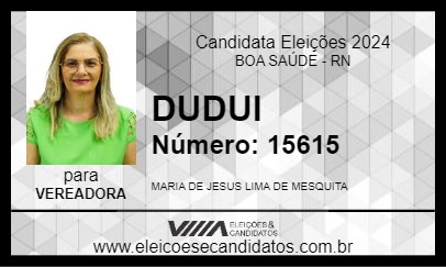 Candidato DUDUI 2024 - BOA SAÚDE - Eleições