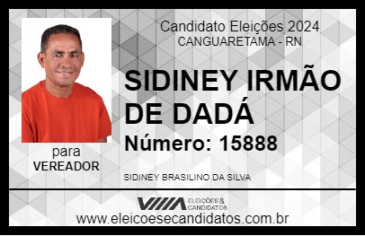 Candidato SIDINEY IRMÃO DE DADÁ 2024 - CANGUARETAMA - Eleições