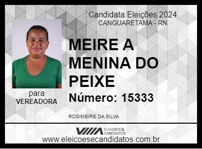 Candidato MEIRE A MENINA DO PEIXE 2024 - CANGUARETAMA - Eleições