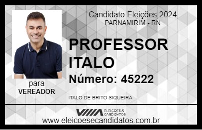 Candidato PROFESSOR ITALO 2024 - PARNAMIRIM - Eleições