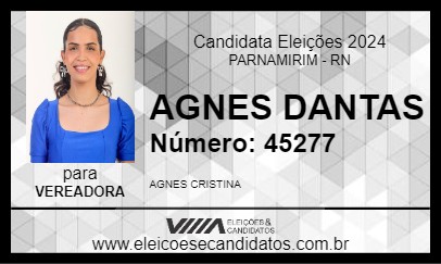 Candidato AGNES DANTAS 2024 - PARNAMIRIM - Eleições