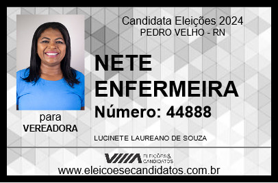 Candidato NETE ENFERMEIRA 2024 - PEDRO VELHO - Eleições