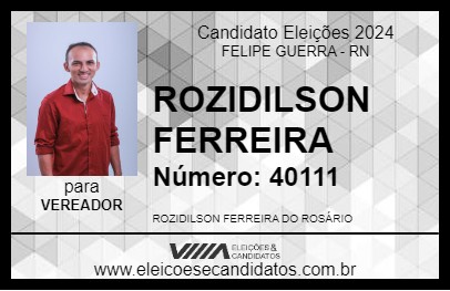 Candidato ROZIDILSON FERREIRA 2024 - FELIPE GUERRA - Eleições