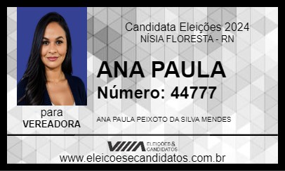 Candidato ANA PAULA 2024 - NÍSIA FLORESTA - Eleições