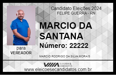 Candidato MARCIO DA SANTANA 2024 - FELIPE GUERRA - Eleições